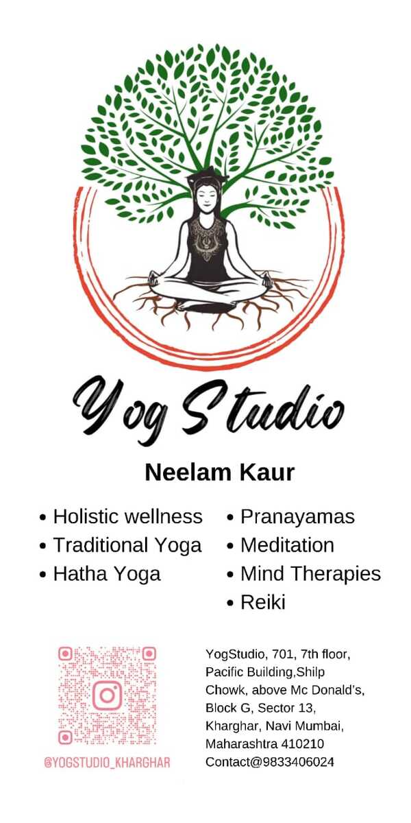 YogStudio Kharghar poster — Neelam Kaur, holistic wellness, traditional yoga, pranayama, meditation, mind therapies and Reiki