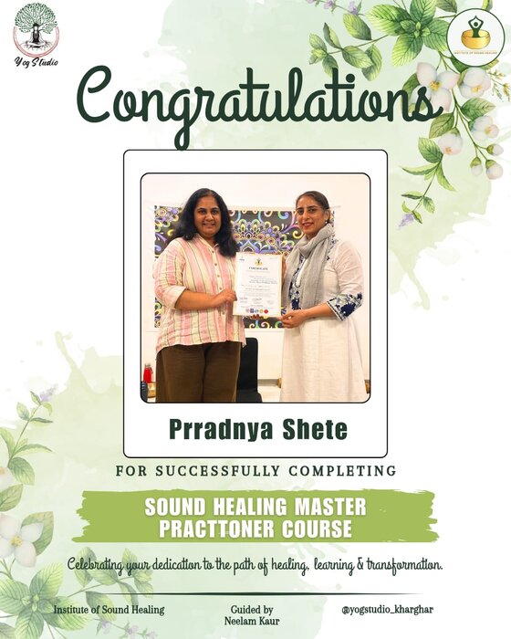 Prradnya Shete receiving her Sound Healing Master Practitioner certificate from Neelam Kaur