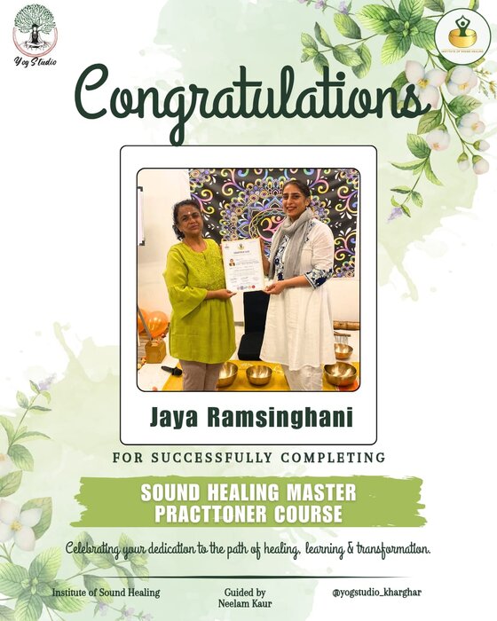 Jaya Ramsinghani receiving her Sound Healing Master Practitioner certificate from Neelam Kaur